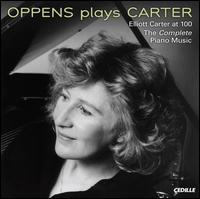 Oppens Plays Carter - Ursula Oppens (piano)