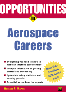 Opportunities in Aerospace Careers, Rev. Ed.