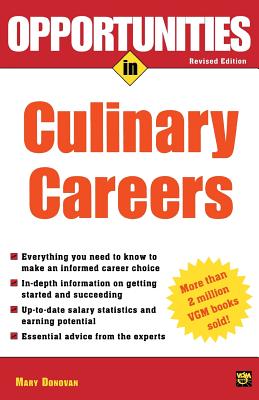 Opportunities in Culinary Careers - Donovan, Mary