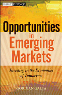 Opportunities in Emerging Markets: Investing in the Economies of Tomorrow