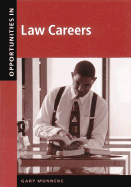 Opportunities in Law Careers - Munneke, Gary A