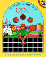 Opt: An Illusionary Tale