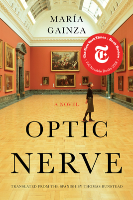 Optic Nerve - Gainza, Maria, and Bunstead, Thomas (Translated by)