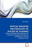 Optical Emission Spectroscopy of Pulsed DC Plasmas