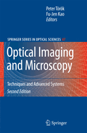Optical Imaging and Microscopy: Techniques and Advanced Systems
