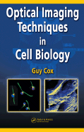 Optical Imaging Techniques in Cell Biology