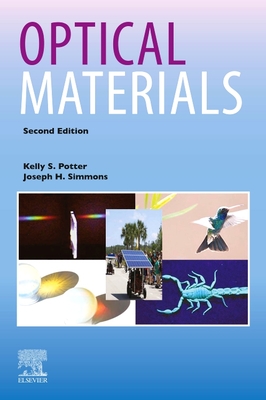 Optical Materials - Potter, Kelly S, and Simmons, Joseph H