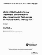 Optical Methods for Tumor Treatment and Detection: Mechanisms and Techniques in Photodynamic Therapy XVI: 20-21 January 2007, San Jose, California, USA