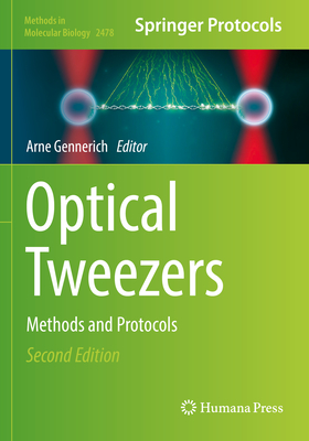 Optical Tweezers: Methods and Protocols - Gennerich, Arne (Editor)