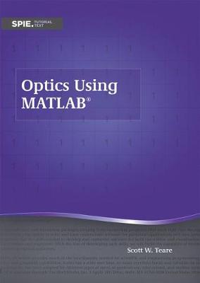 Optics Using MATLAB - Teare, Scott W