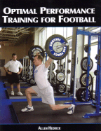 Optimal Performance Training for Football - Hedrick, Allen