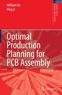 Optimal Production Planning for PCB Assembly