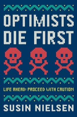 Optimists Die First - Nielsen, Susin