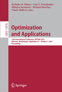 Optimization and Applications: 12th International Conference, OPTIMA 2021, Petrovac, Montenegro, September 27 - October 1, 2021, Proceedings