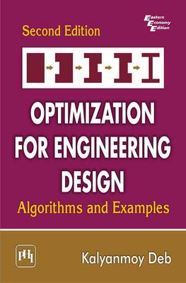 Optimization for Engineering Design - Algorithms and Examples - Deb, Kalyanmoy