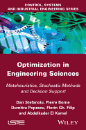 Optimization in Engineering Sciences: Metaheuristic, Stochastic Methods and Decision Support