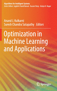 Optimization in Machine Learning and Applications