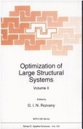 Optimization of Large Structural Systems: Proceedings of the NATO - Dfg Advanced Study Institute Berchtesgaden Germany 23 September-4 October 1991