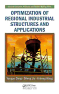 Optimization of Regional Industrial Structures and Applications