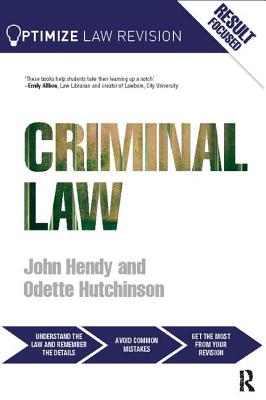 Optimize Criminal Law - Hendy, John, and Hutchinson, Odette