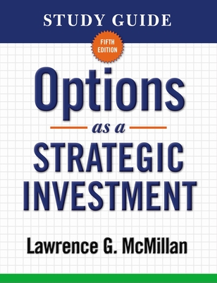 Options as a Strategic Investment - McMillan, Lawrence G