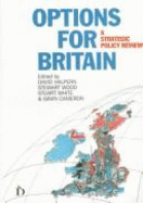 Options for Britain: A Strategic Policy Review