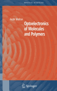 Optoelectronics of Molecules and Polymers