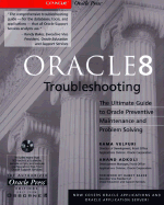 Oracle 8 Troubleshooting - Velpuri, Rama, and Adkoli, Anand