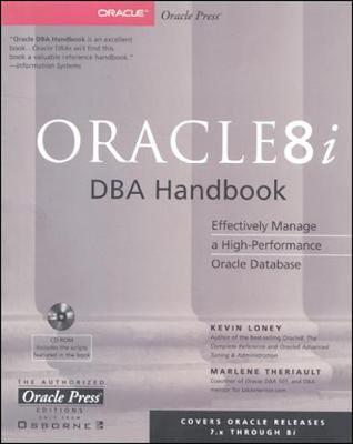 Oracle 8i Dba Handbook (Oracle Press Series) - Theriault, Marlene, Loney, Kevin