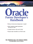 Oracle Forms Developer's Handbook - Lulushi, Albert