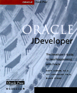 Oracle Jdeveloper - Jensen, Cary, PH.D., and Stone, Blake, and Anderson, Loy, PH.D.