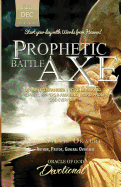 Oracle of God Devotional: Prophetic Battle Axe