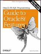 Oracle PL/SQL Programming Guide to Oracle8i Features
