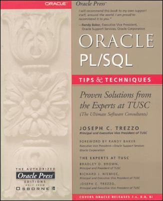 Oracle PL/SQL Tips and Techniques - Trezzo, Joseph, and Brown, Brad, and Niemiec, Rich