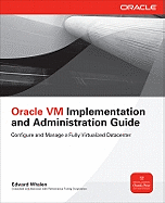 Oracle VM Implementation and Administration Guide