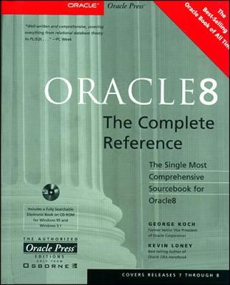 Oracle8: The Complete Reference - Koch, George, and Loney, Kevin