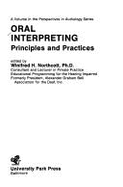 Oral Interpreting: Principles and Practices - Northcott, Winifred (Editor)