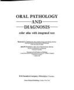 Oral Pathology & Diagnosis - Cawson, R A, and Eveson, John W