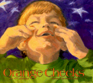 Orange Cheeks