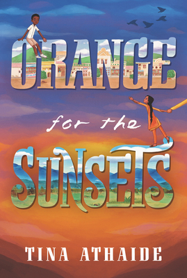 Orange for the Sunsets - Athaide, Tina