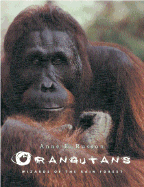 Orangutans: Wizards of the Rain Forest - Russon, Anne, Professor
