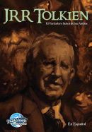 Orbit: Jrr Tolkien - El Verdadero Senor de Los Anillos