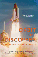 Orbit of Discovery: The All-Ohio Space Shuttle Mission