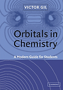 Orbitals in Chemistry: A Modern Guide for Students