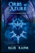 Orbs of Azure: YA Dark Fantasy Adventure