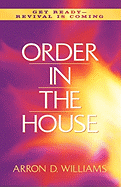 Order In the House