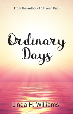 Ordinary Days - Williams, Linda H