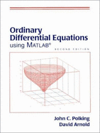 Ordinary Differential Equations Using MATLAB - Polking, John C