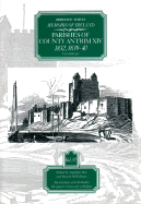 Ordnance Survey Memoirs of Ireland, Vol 37: County Antrim XIV, 1832, 1839-40