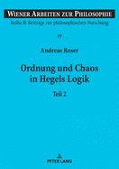 Ordnung und Chaos in Hegels Logik